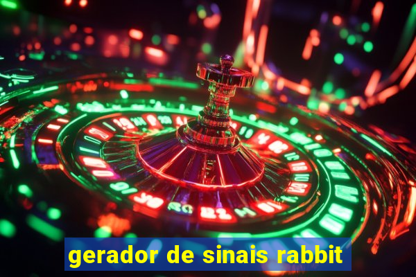 gerador de sinais rabbit